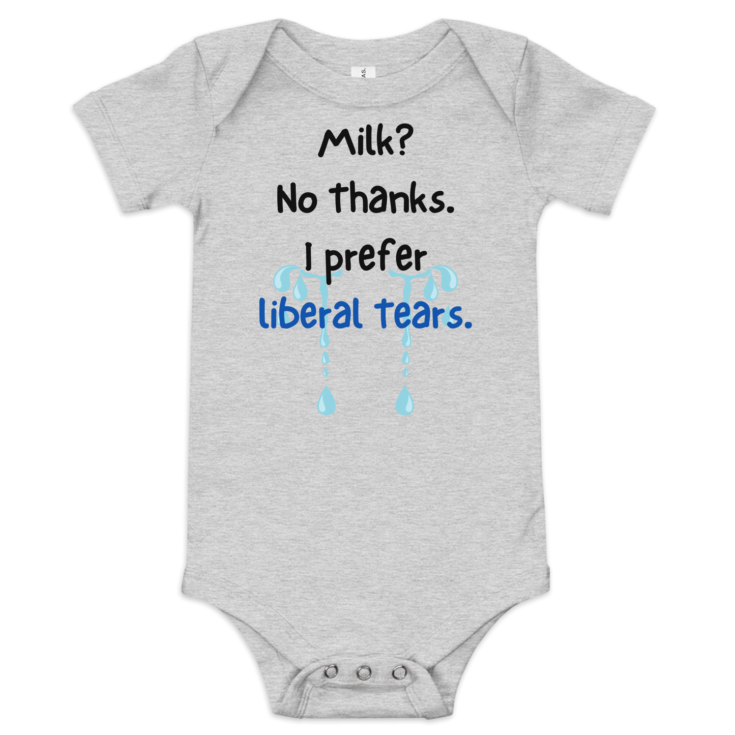 Preferred Beverage: Liberal Tears | Conservative Baby Onesie by Lil’ Patritots