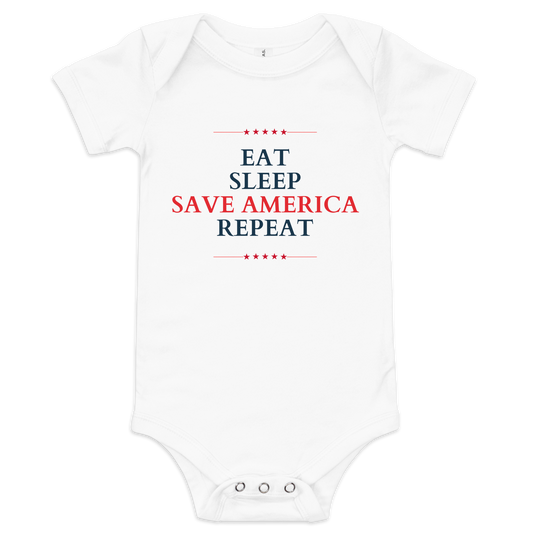 Eat, Sleep, Save America, Repeat | Pro-Trump Baby Onesie by Lil' Patritots