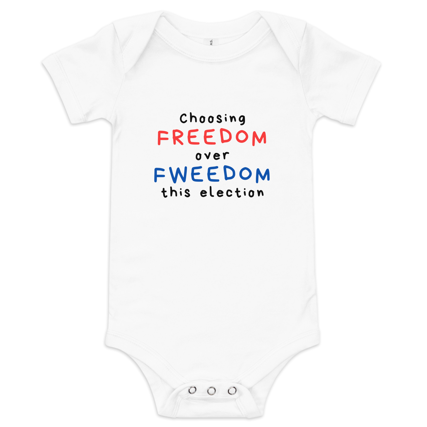 Choose Freedom Over Fweedom | Pro-Trump Baby Onesie by Lil' Patritots