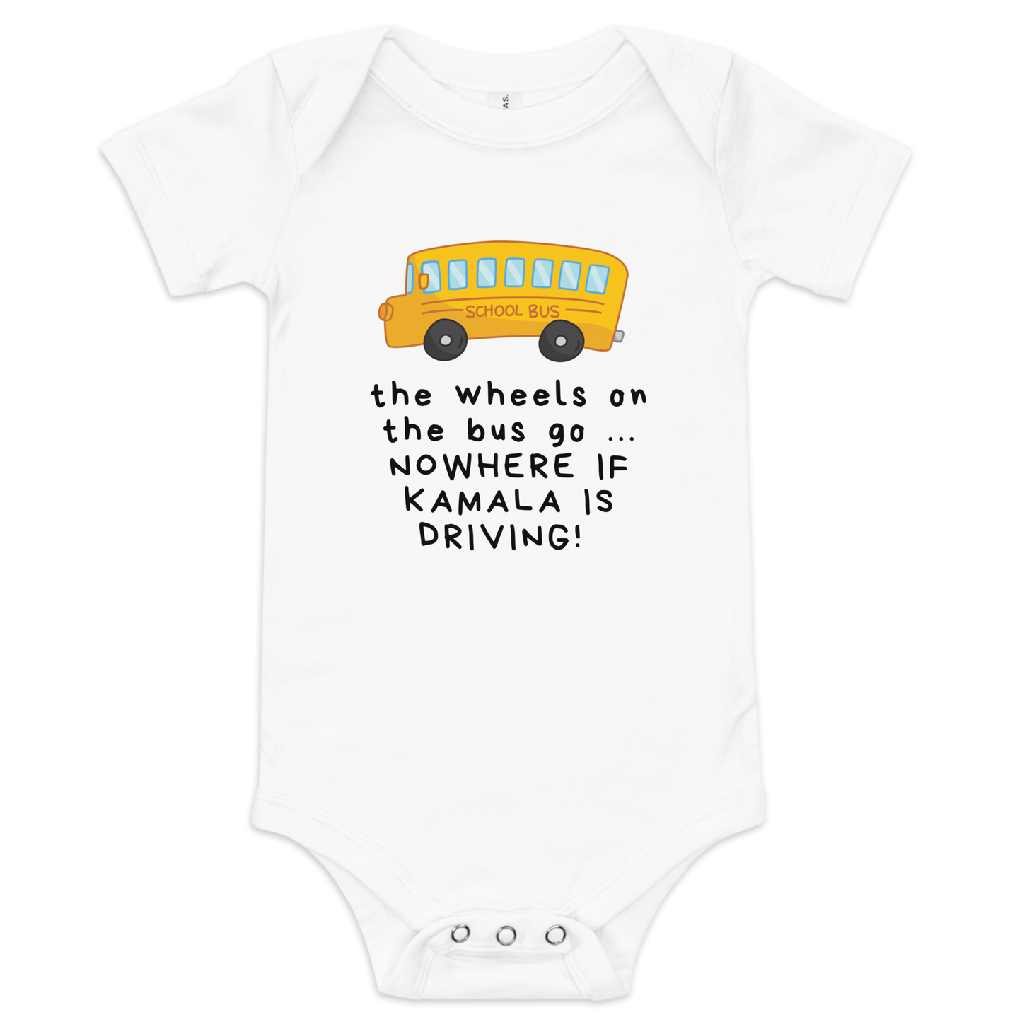 The Wheels on the Bus | Not My Mamala Baby Onesie by Lil' Patritots