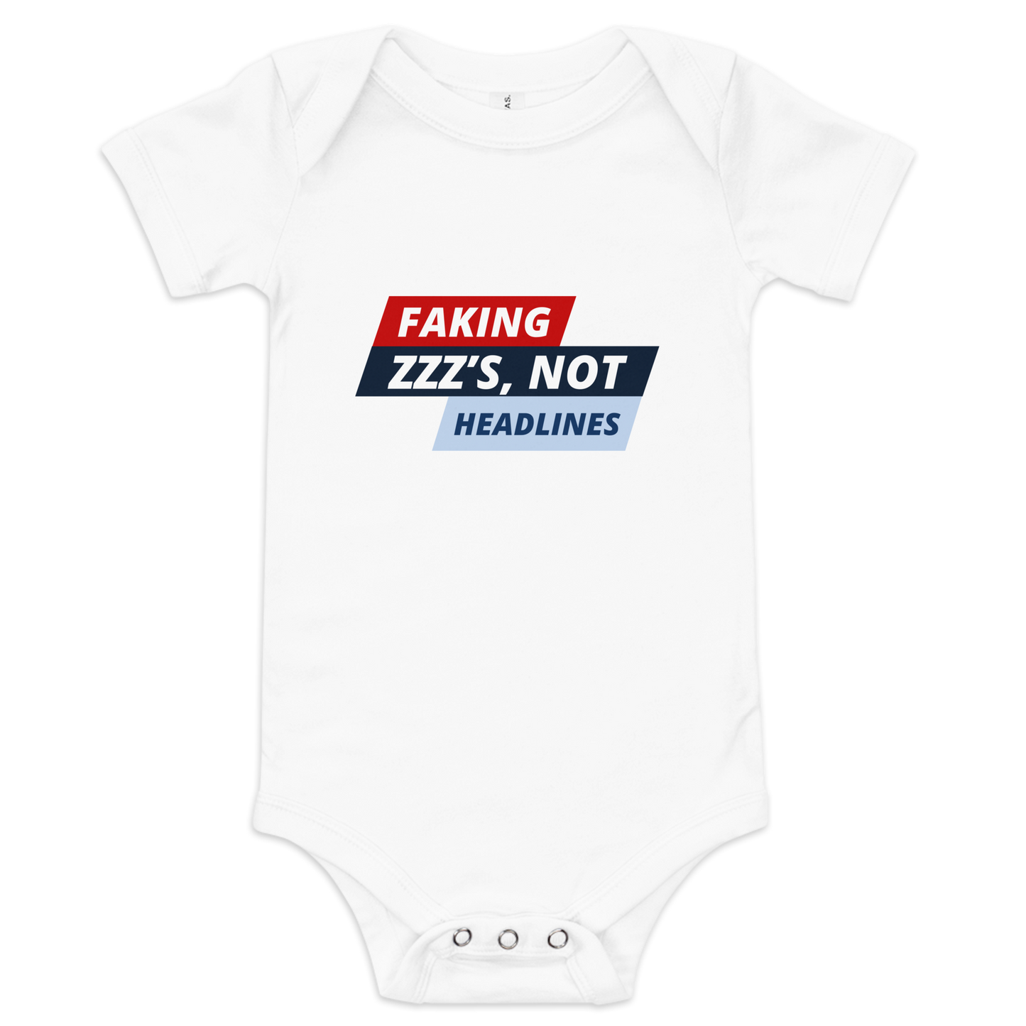 Faking ZZZs, Not Headlines | Conservative Baby Onesie by Lil' Patritots